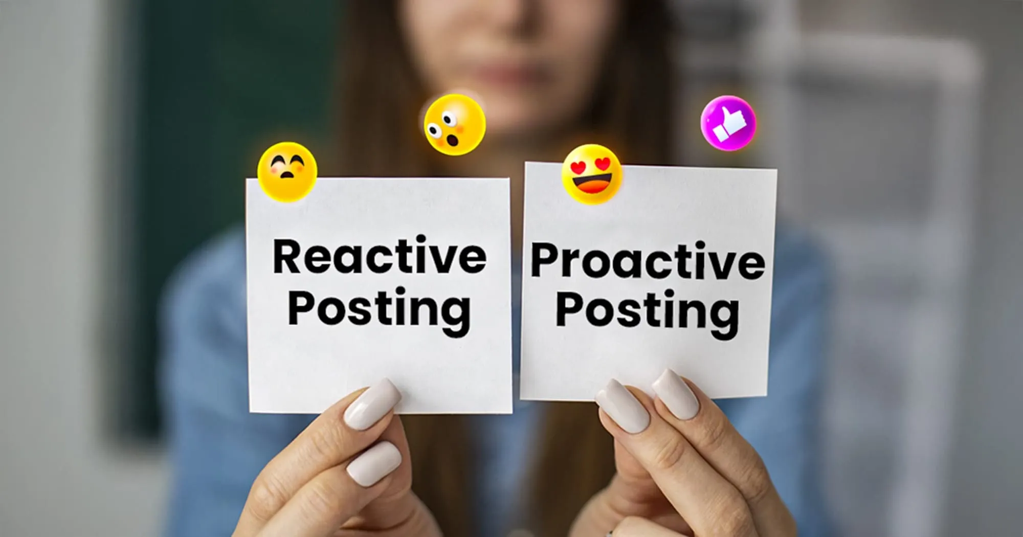 Reactive vs. Proactive Posting: Which Strategy Wins in 2025?