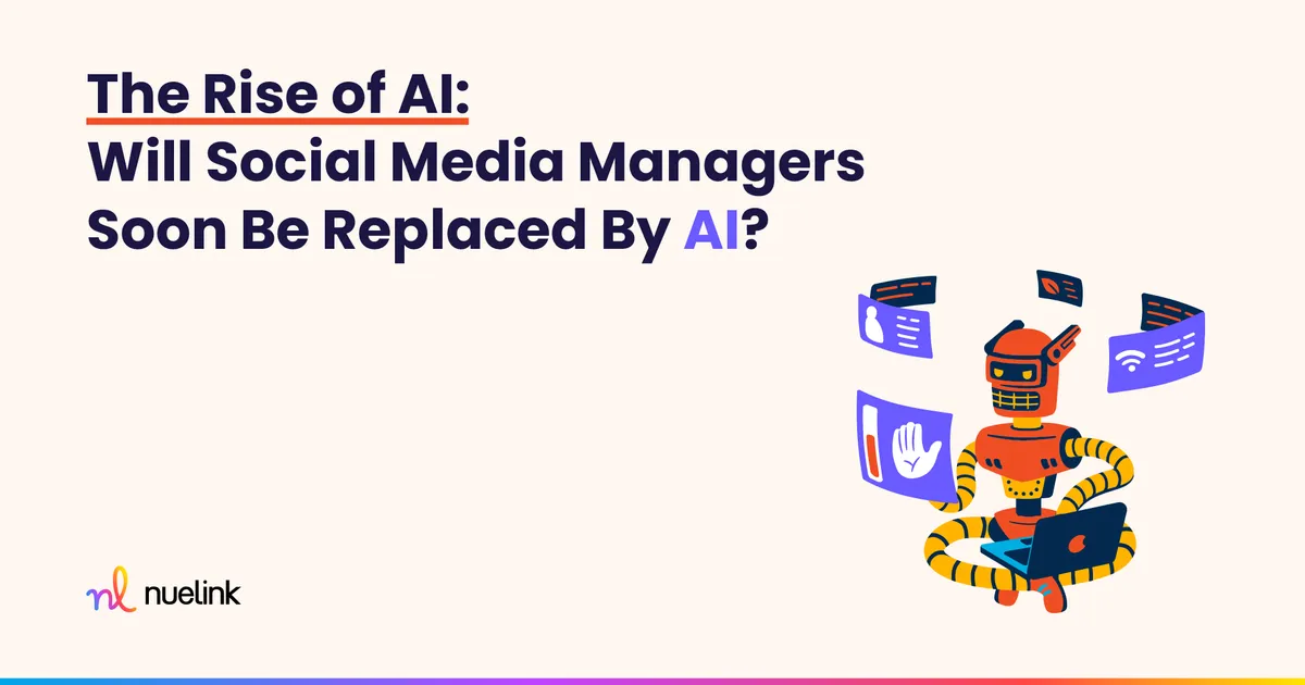 The Rise of AI: Will Social Media Managers Soon Be Replaced By AI?
