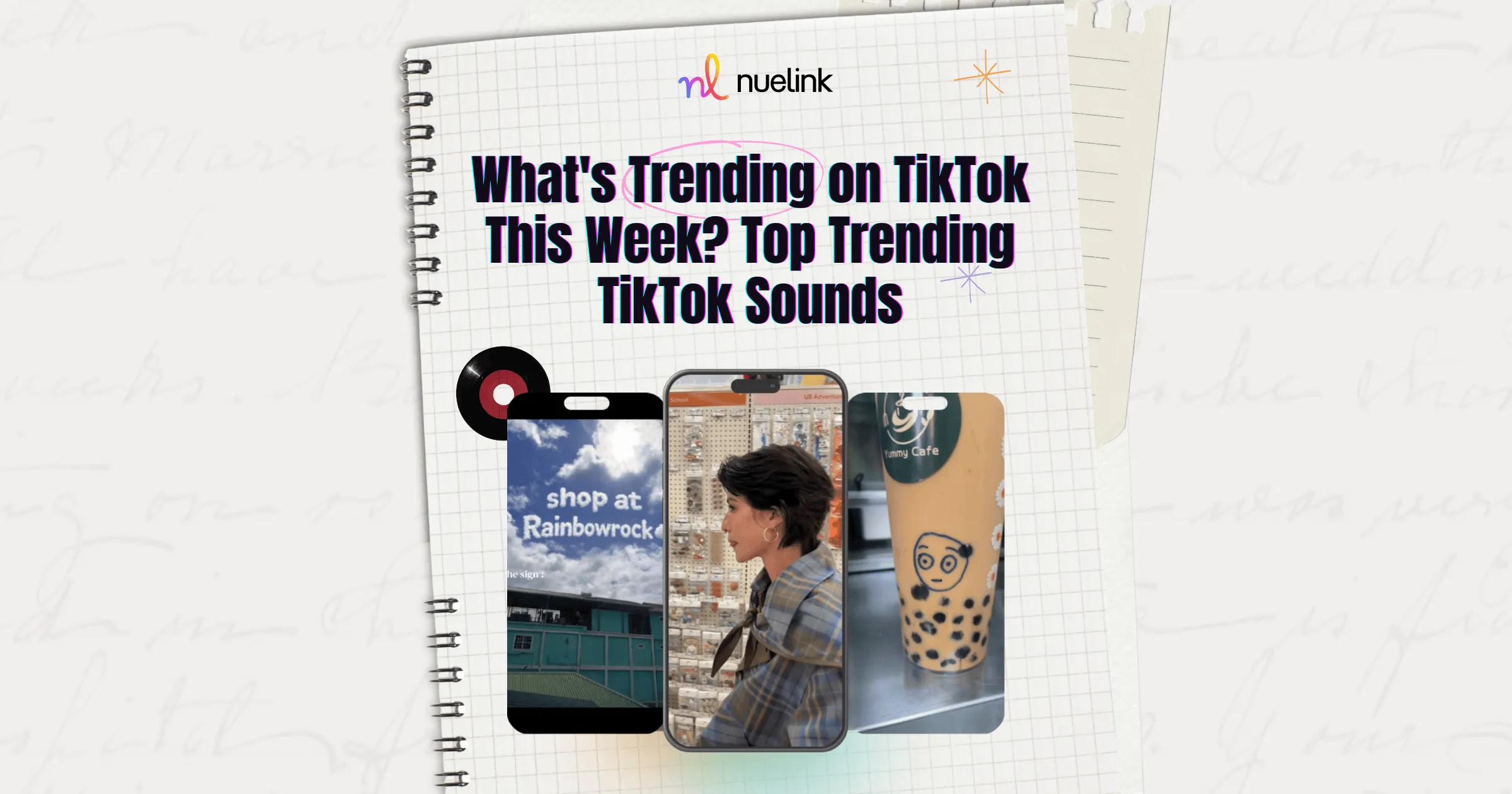 What's Trending on TikTok This Week? Top Trending TikTok Sounds