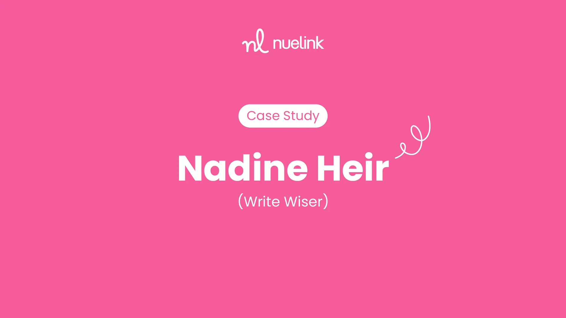 Discover Why Nadine Heir Recommends Nuelink to Every Freelancer and Entrepreneur