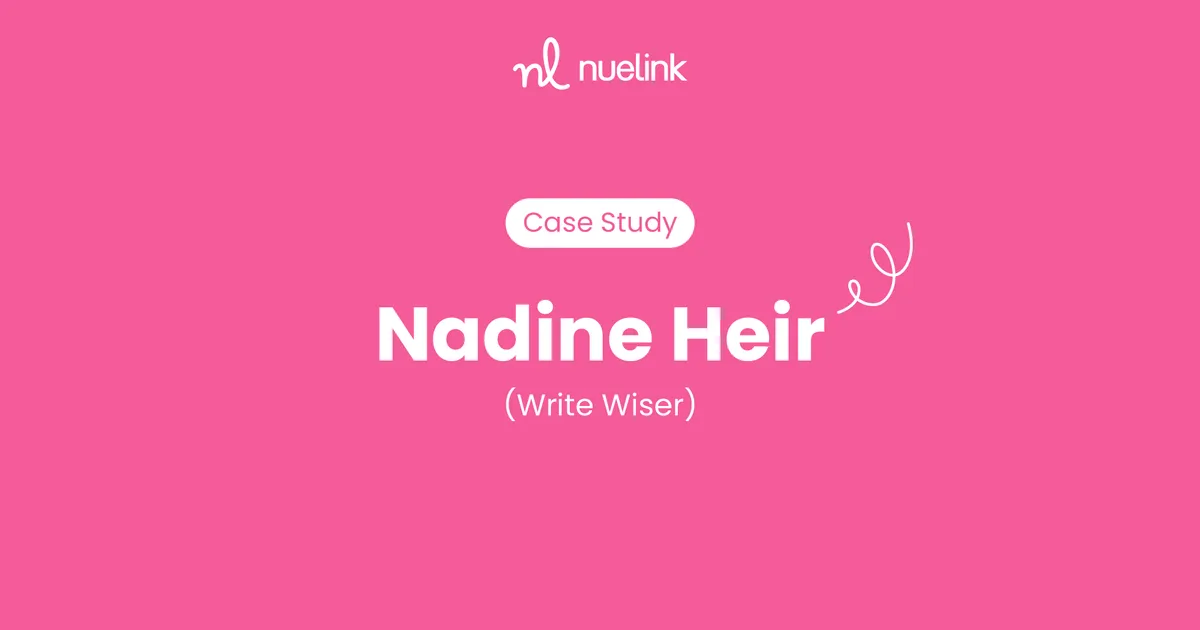 Discover Why Nadine Heir Recommends Nuelink to Every Freelancer and Entrepreneur