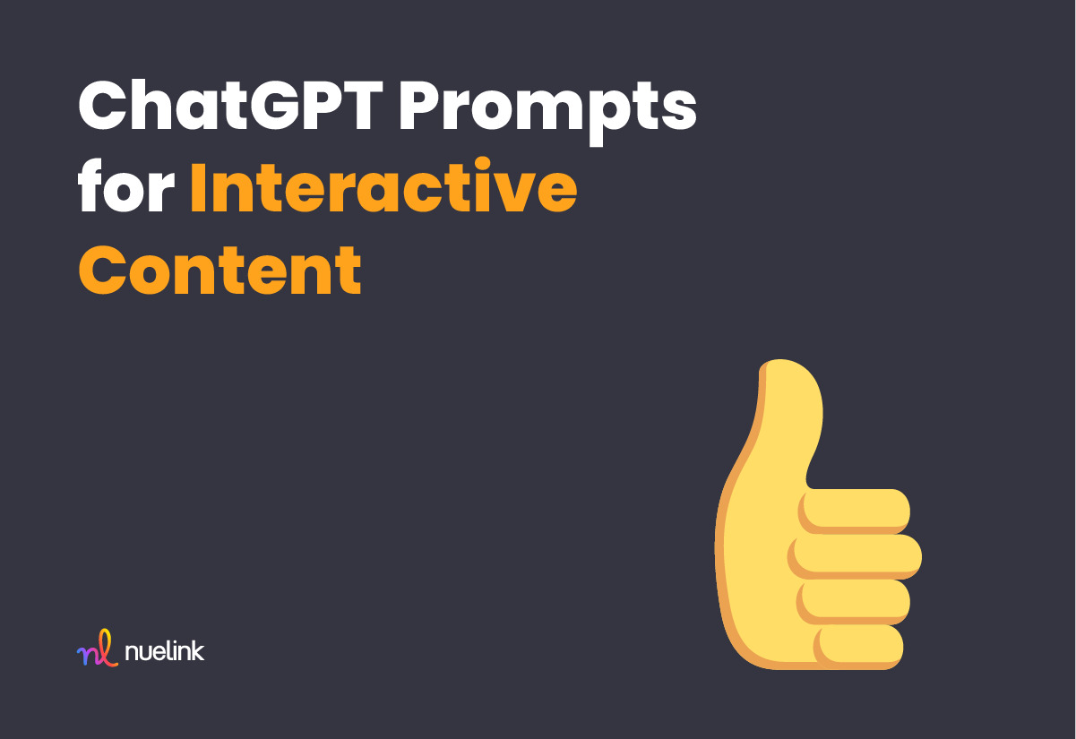 ChatGPT Prompts for Interactive Content
