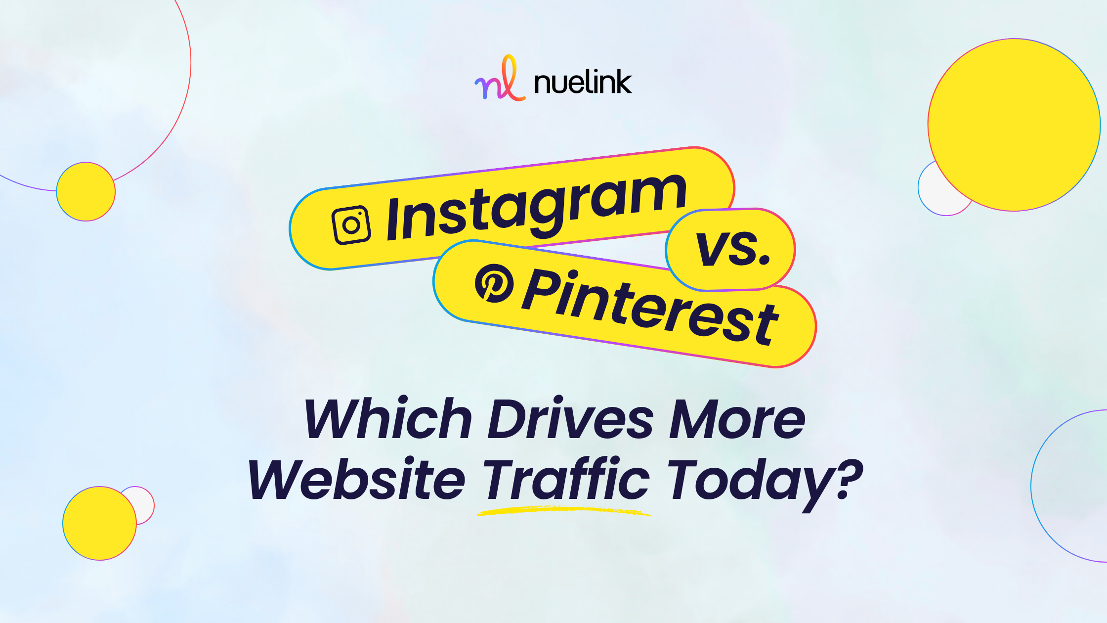 Pinterest vs. Instagram: Which Drives More Website Traffic Today?