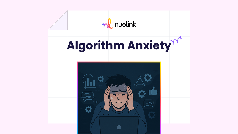 Algorithm Anxiety: How Fear of Low Reach Is Changing the Way We Create Content post image