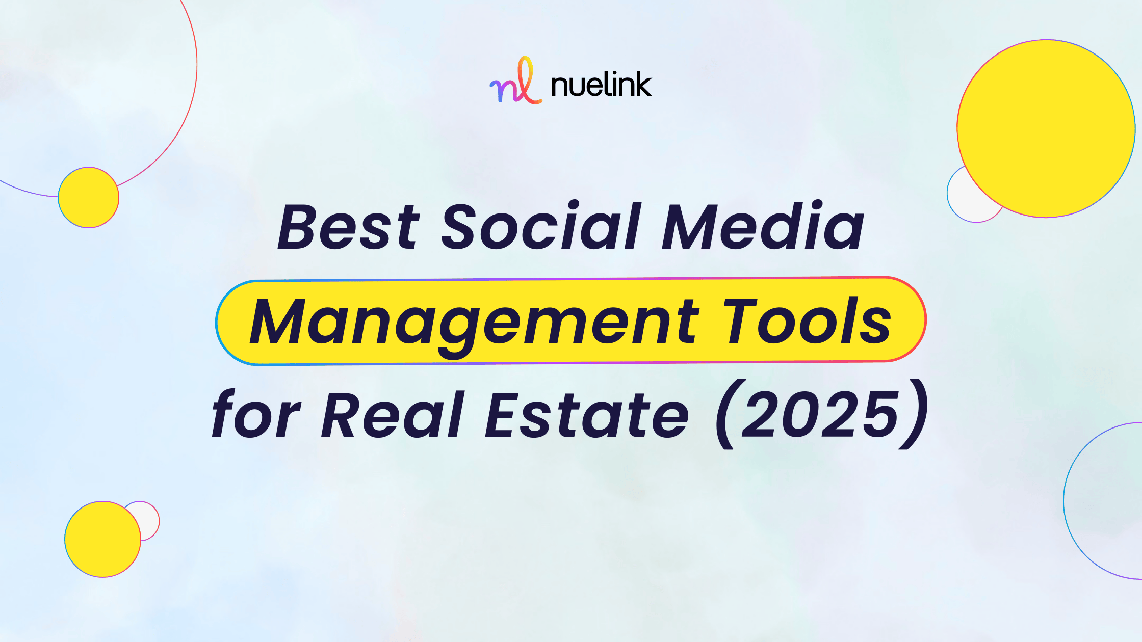 Best Social Media Management Tools for Real Estate (2025) post image