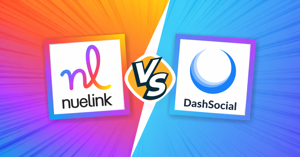 Nuelink vs Dash Social