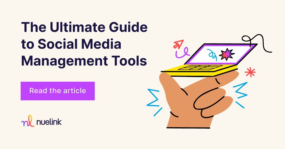 The ultimate guide to social media management tools