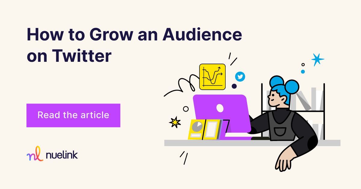 How to grow an audience on Twitter