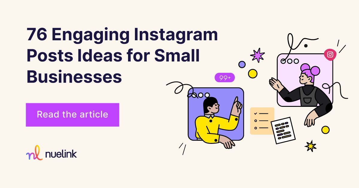 76 Engaging Instagram Posts Ideas for Small Businesses