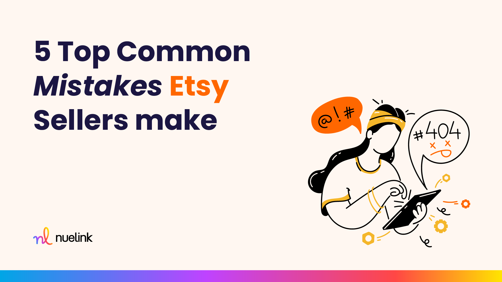 Etsy Sellers Mistakes