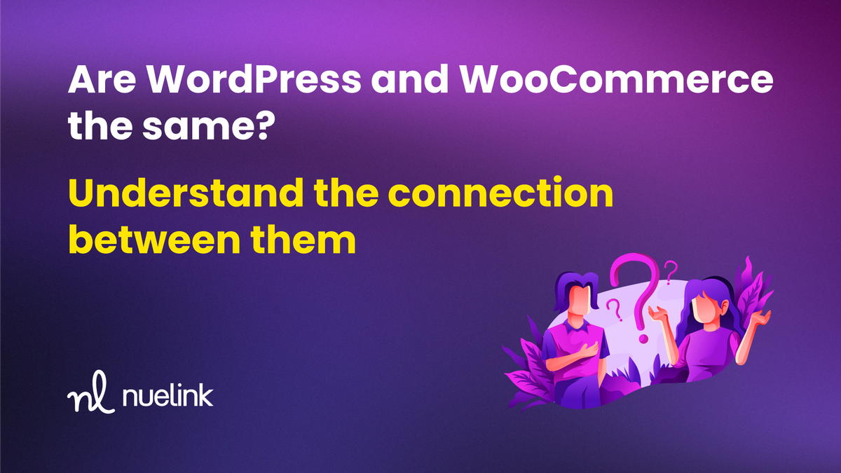 connection between WordPress and WooCommerce
