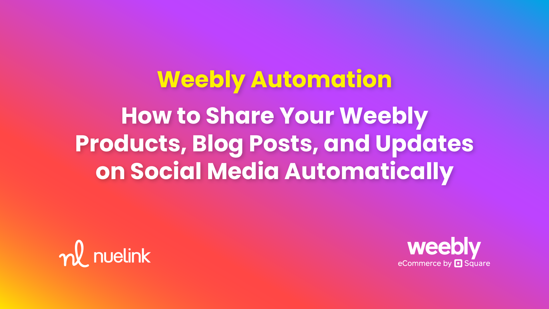 Weebly Automation