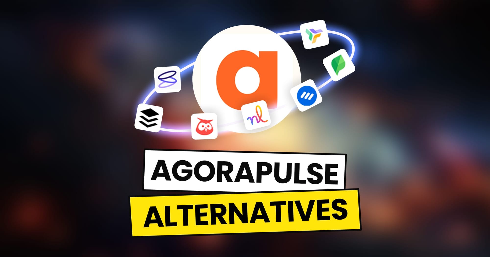 Agorapulse Alternatives