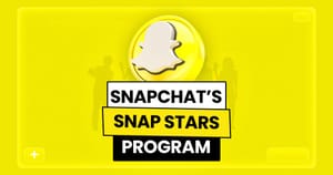 Snapchat’s Snap Stars Program: A Complete Guide for Creators post image