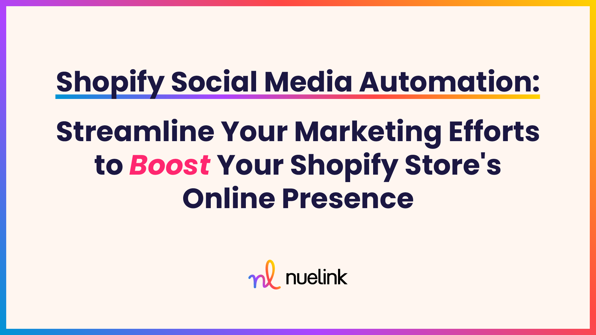 Shopify Social Media Automation