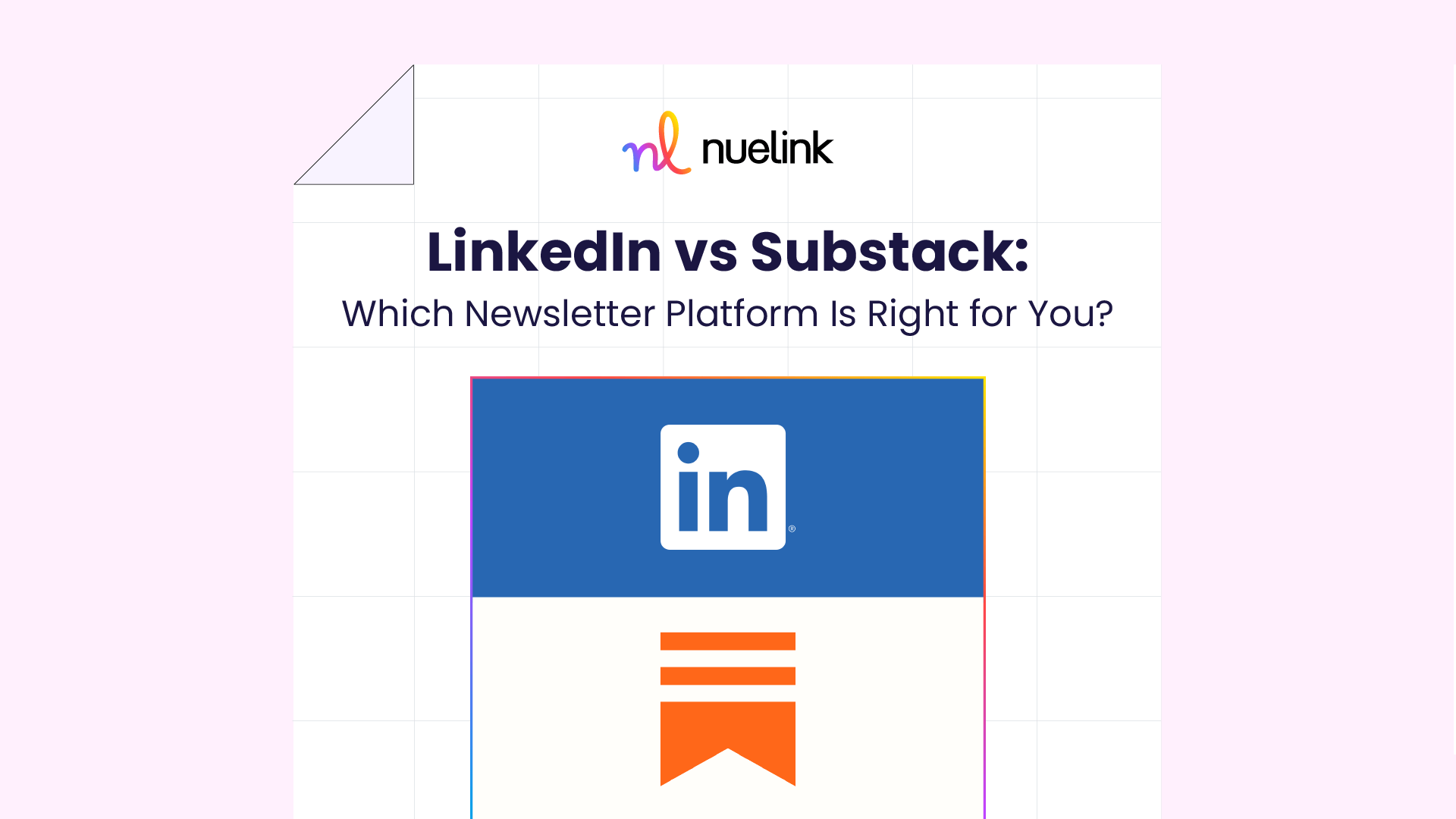 LinkedIn vs Substack: Which Newsletter Platform Is Right for You? post image