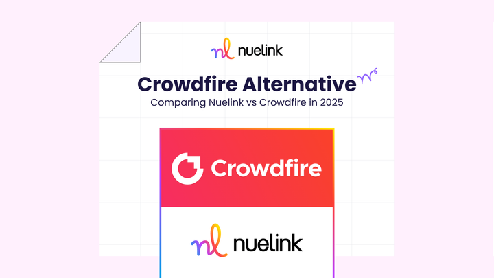 Crowdfire Alternative: Comparing Nuelink vs. Crowdfire in 2025
