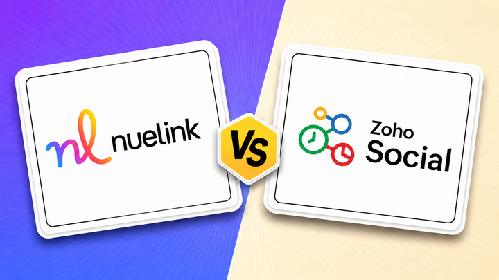 Nuelink vs Zoho Social: The Ultimate Social Media Management Comparison for 2026
